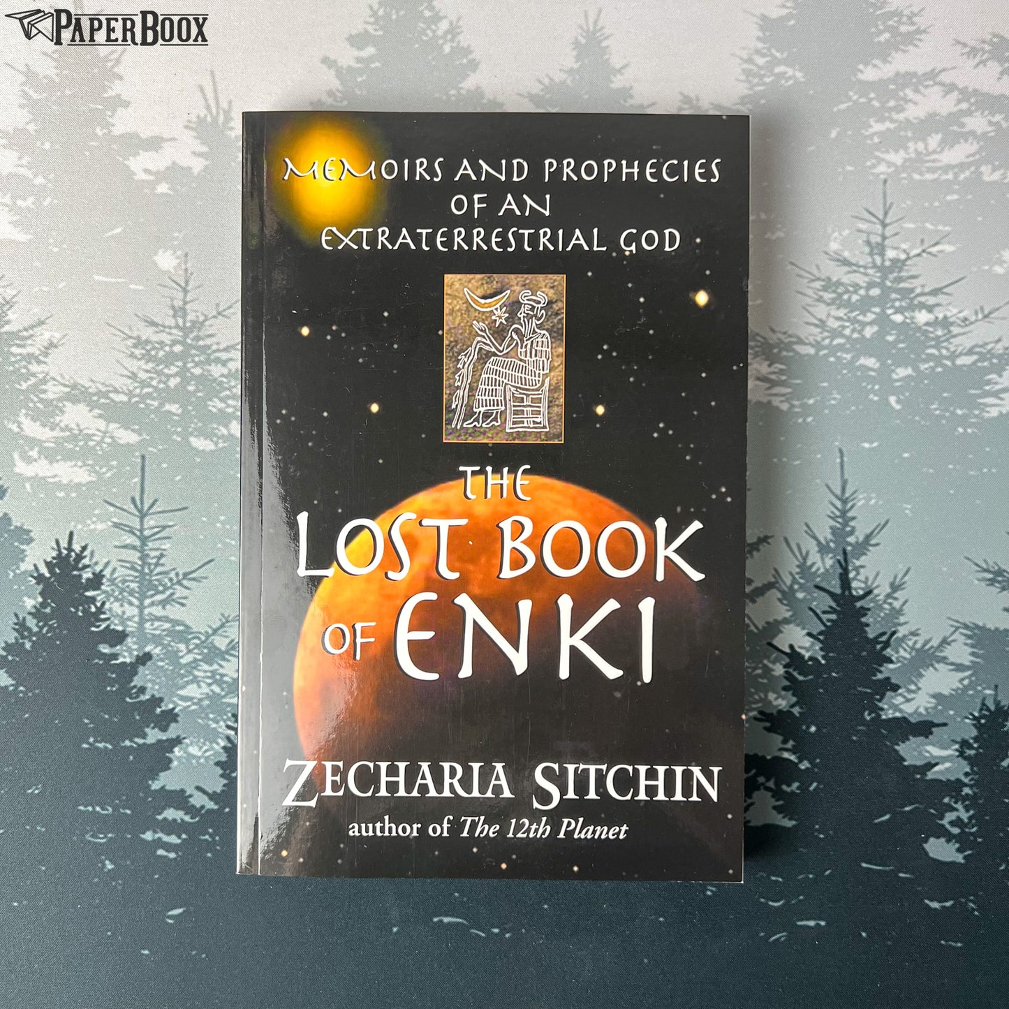 The Lost Book of Enki: Memoirs and Prophecies of an Extraterrestrial God (Paperback)