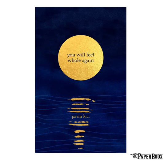 You Will Feel Whole Again (Paperback)