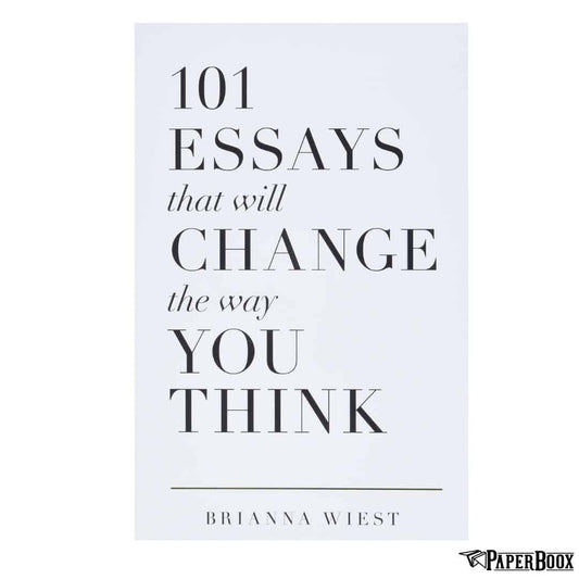 101 Essays That Will Change The Way You Think (Paperback)