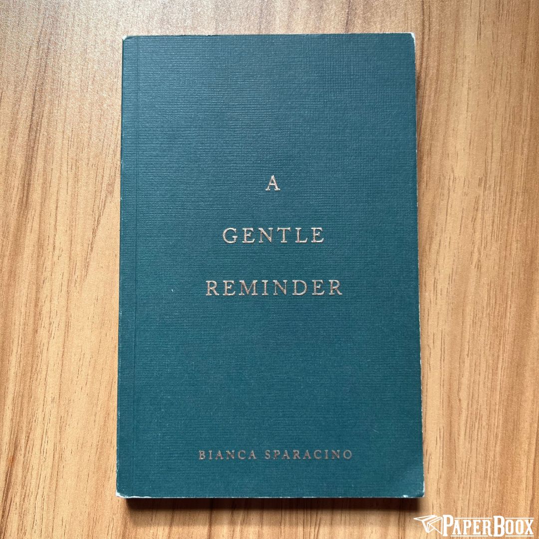A Gentle Reminder (Paperback)