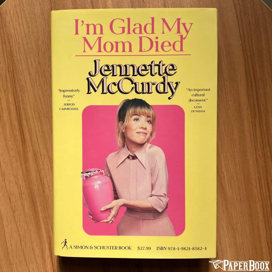 I'm Glad My Mom Died (Hardcover)