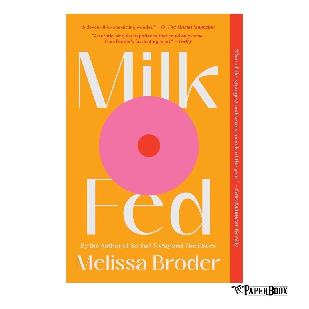 Milk-Fed-Paperback