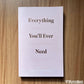 Everything You'll Ever Need You Can Find Within Yourself (Paperback)