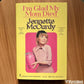 I'm Glad My Mom Died (Hardcover)